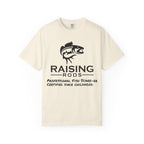 Raising Rods Fishing T‑Shirt — "Raising Rods: Professional Fish Scare-er, Certified Since Childhood"