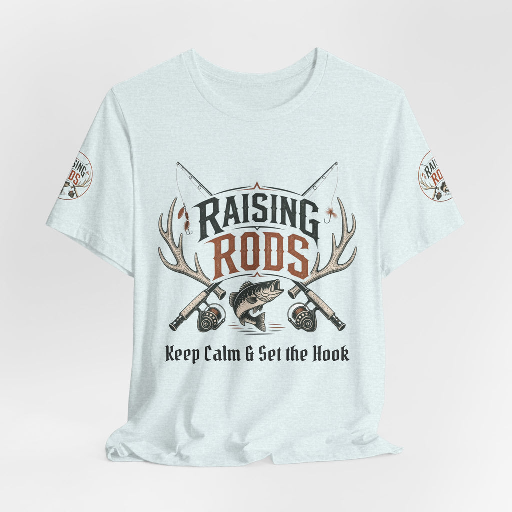 Raising Rods Fishing Tee — "Keep Calm & Get the Hook" Angler T‑Shirt