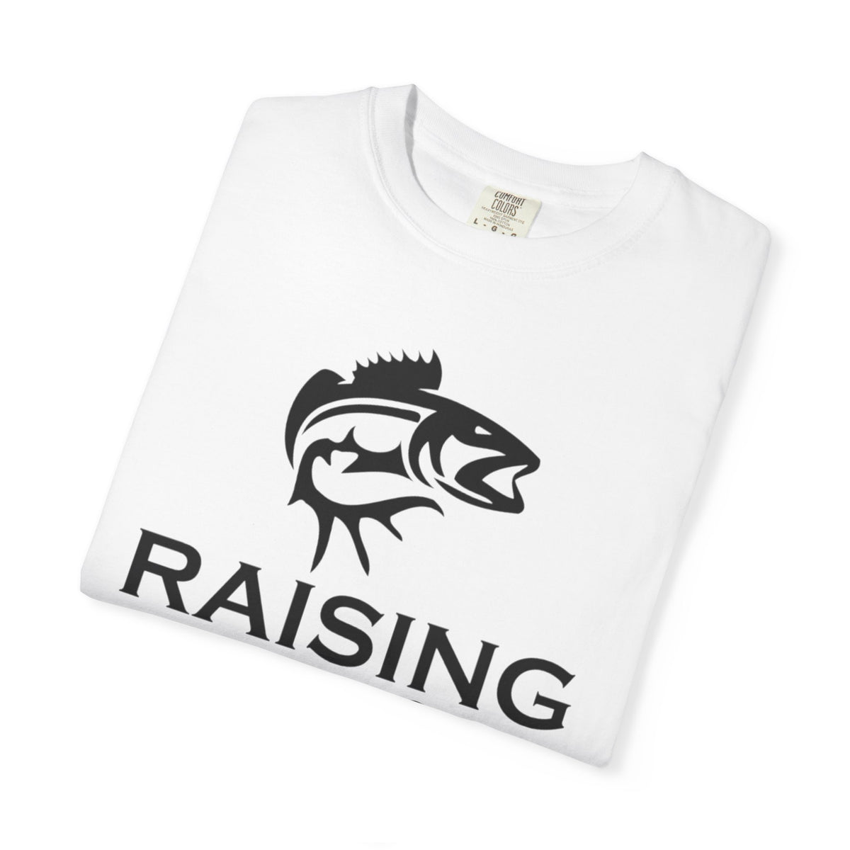 Raising Rods Fishing T‑Shirt — "Raising Rods: Professional Fish Scare-er, Certified Since Childhood"