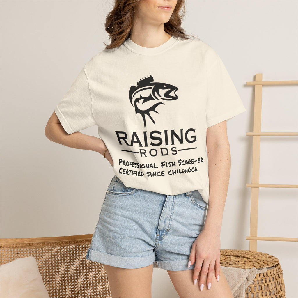 Raising Rods Fishing T‑Shirt — "Raising Rods: Professional Fish Scare-er, Certified Since Childhood"