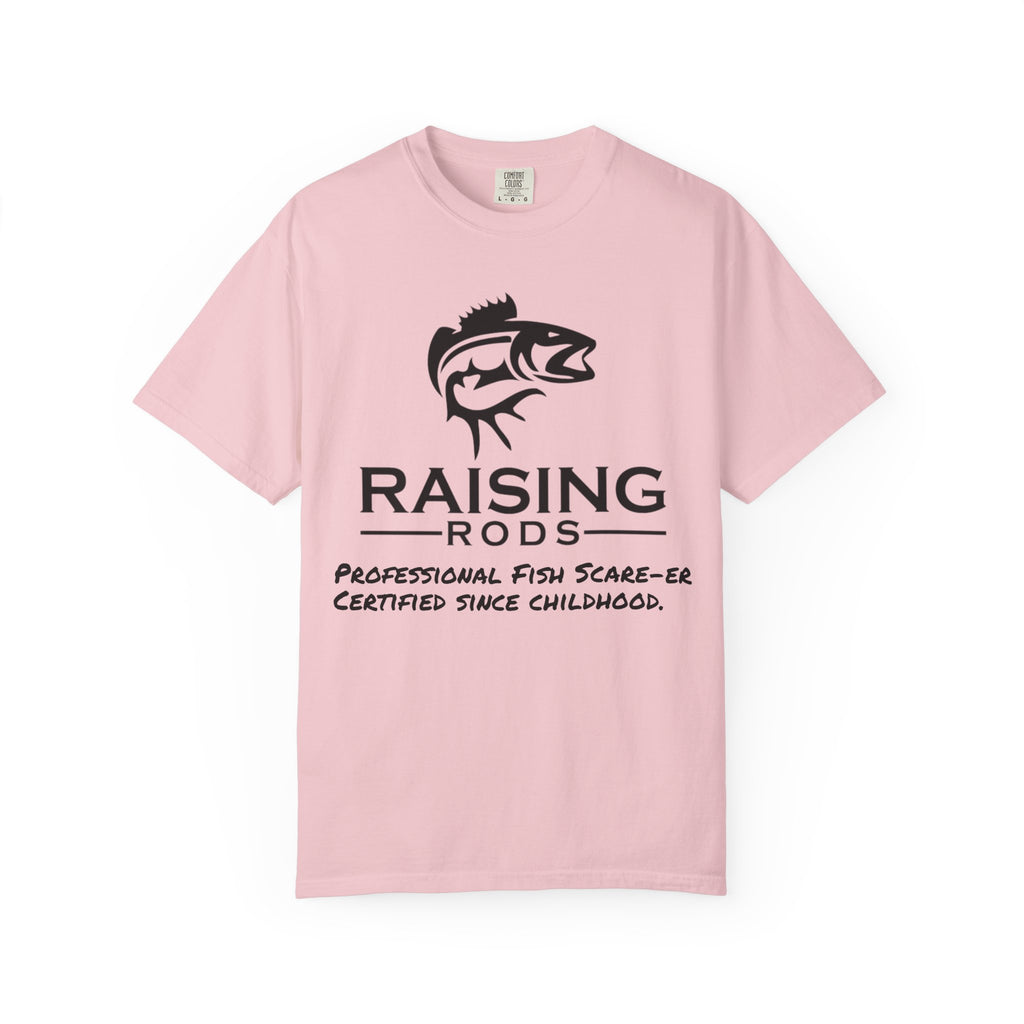 Raising Rods Fishing T‑Shirt — "Raising Rods: Professional Fish Scare-er, Certified Since Childhood"