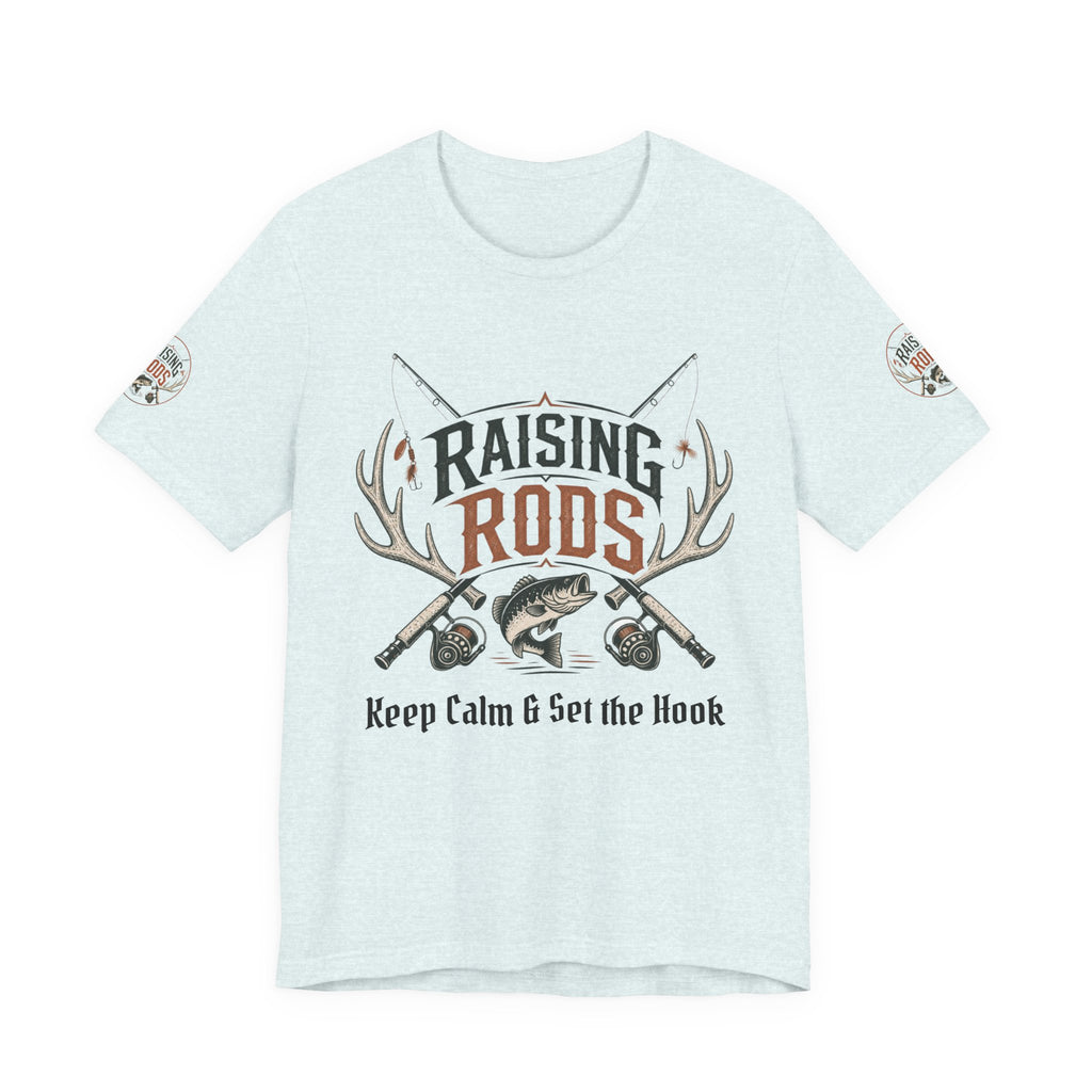 Raising Rods Fishing Tee — "Keep Calm & Get the Hook" Angler T‑Shirt